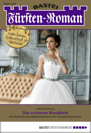 [Fürsten-Roman 2518] • Das verlorene Brautkleid